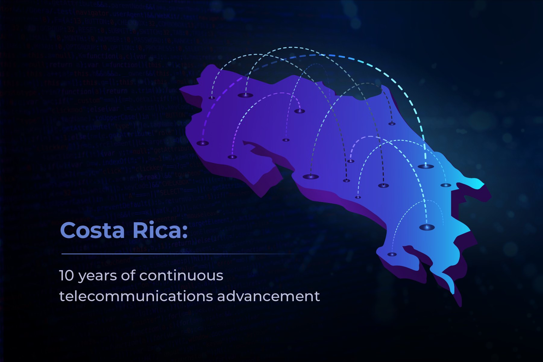 Costa Rica: 10 Years Of Continuous Telecommunications Advancement