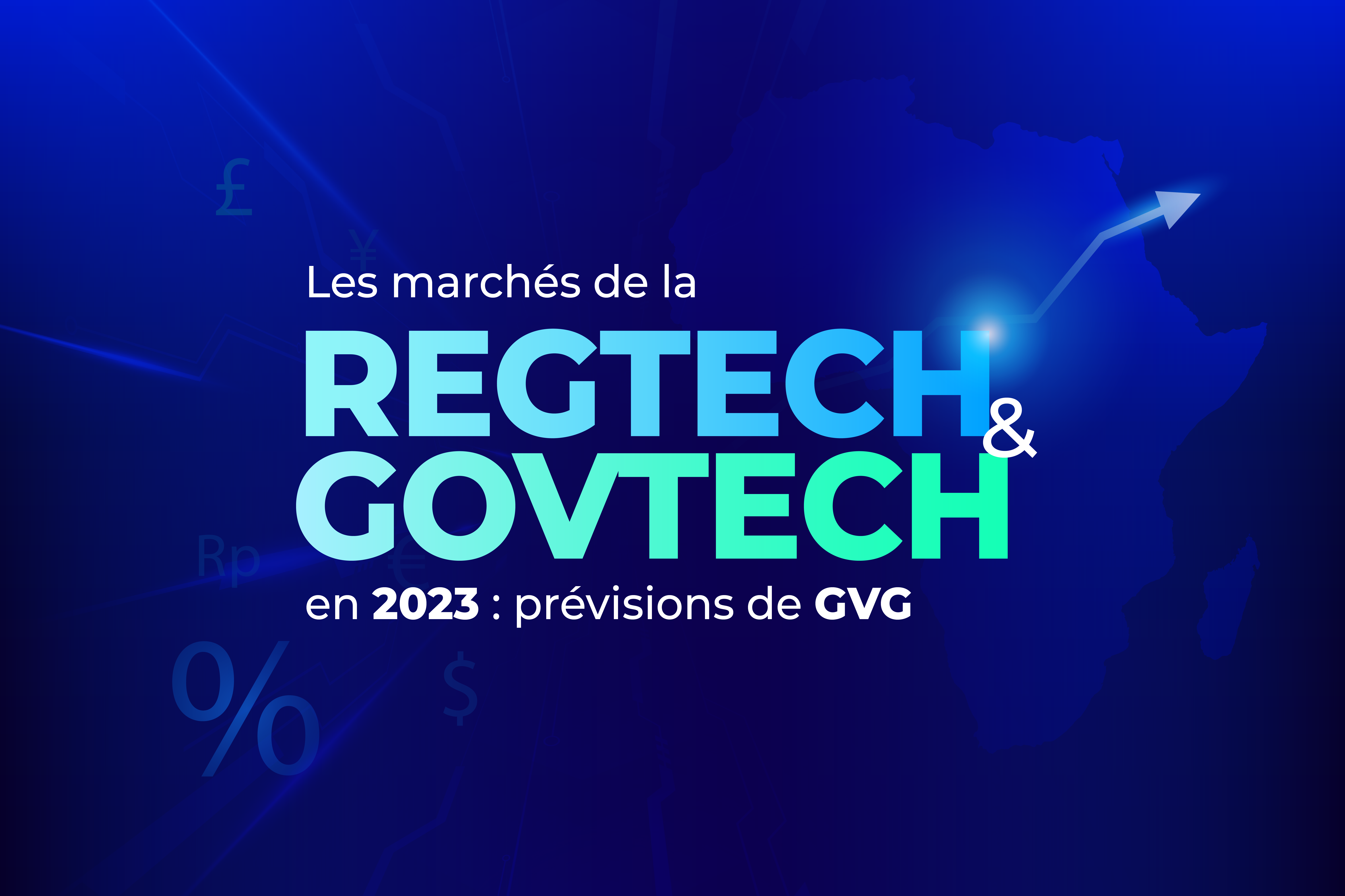 la regtech et la govtech en 2023